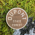 DuPont State Forest Magnet